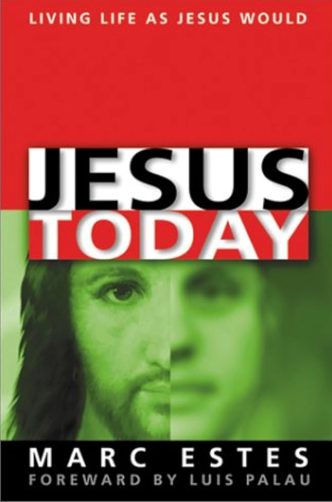 Jesus Today (Digital Download) – Marc Estes Resources
